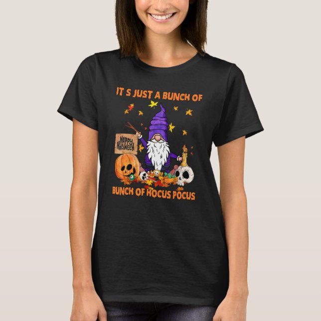 T-shirt Bunch Of Hocus Pocus Pumpkin Gnomes Bats Scary (Devant)