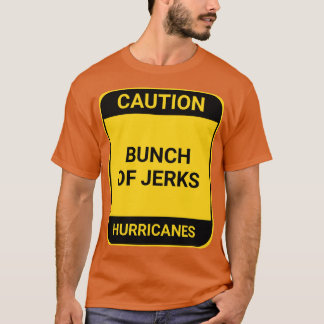 T-SHIRT BUNCH OF JERKS 3