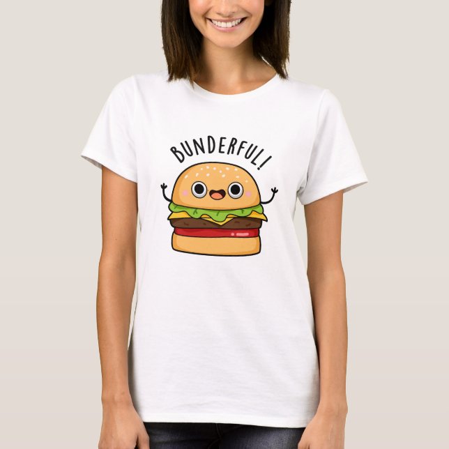 T-shirt Bunderny Burger Bun Pun (Devant)