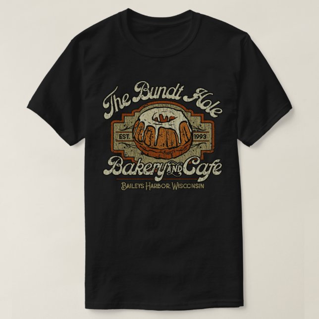 T-shirt Bundt Hole Bakery and Caf 1993 (Design devant)