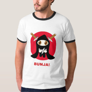 T-SHIRT BUNJA !