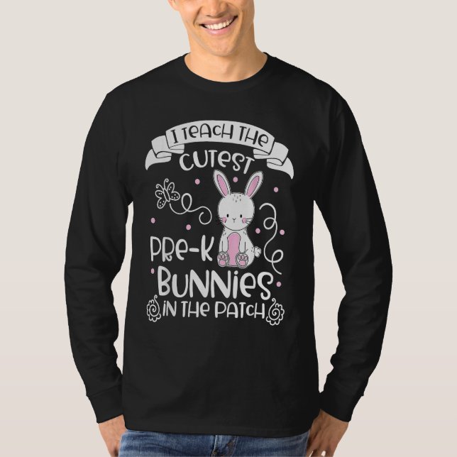 T-shirt Bunnies  Women Pre K Teacher  Easter Day (Devant)
