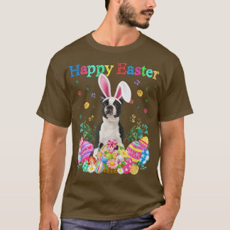T-shirt Bunny Boston Terrier Chien Joyeux oeufs de Pâques 