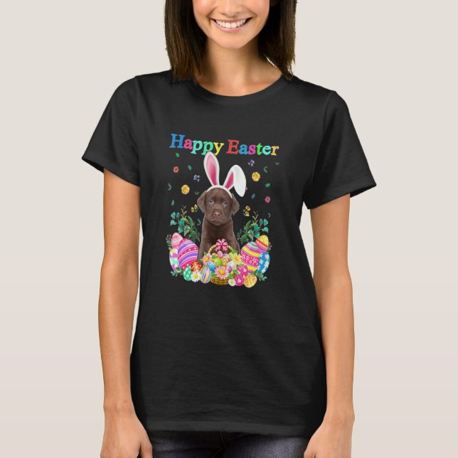 T-shirt Bunny Chocolate Labrador Dog Happy Easter Eggs 1 (Devant)