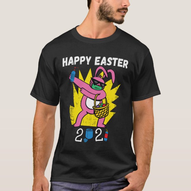 T-shirt Bunny Dabbing Happy Easter 2021 Bunny Wearing Face (Devant)