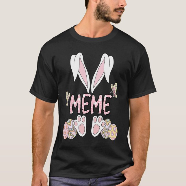 T-shirt Bunny Ears Meme Easter Day  Meme Bunny Family Matc (Devant)