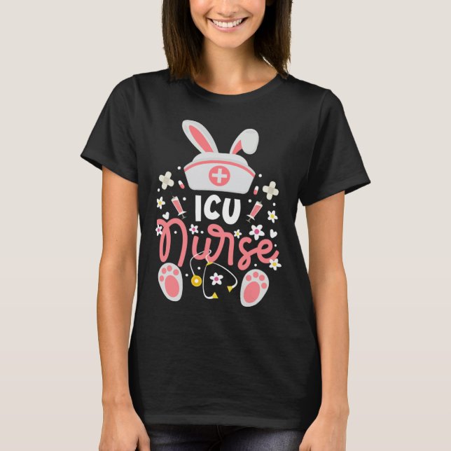 T-shirt Bunny ICU Nurse Cute Bunny Ears Intensive Care Uni (Devant)