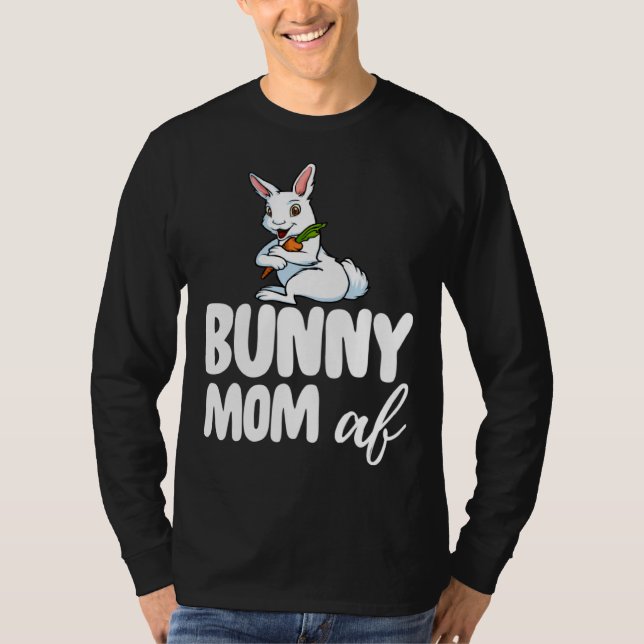 T-shirt Bunny Mom  Women Crazy Bunny Lady (Devant)