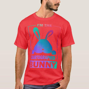 T-shirt Bunny Peint Drôle Je Suis Le Cartographe Bunny Hap