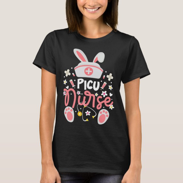 T-shirt Bunny PICU Nurse Bunny Ears Pediatric Intensive Ca (Devant)