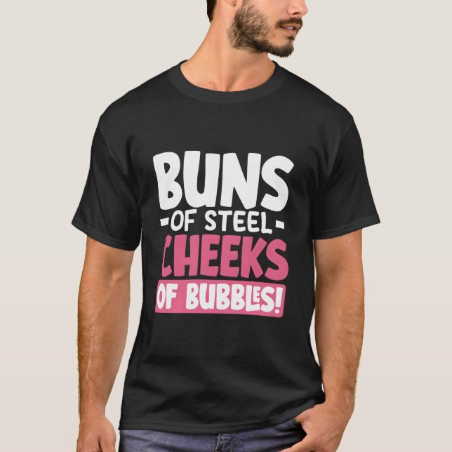T-shirt Buns Of Sl Cheeks Of Bubbles (Devant)