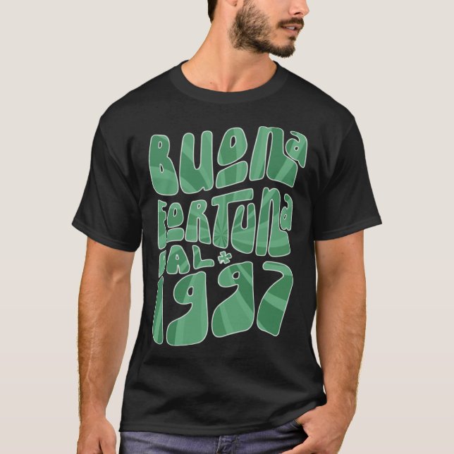 T-shirt Buona Fortuna Dal 1997 26 Anni Compleanno St Patri (Devant)