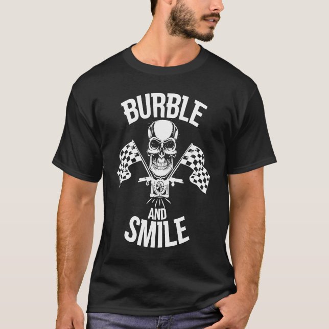 T-shirt Burble and Smile Motorbike Chopper (Devant)