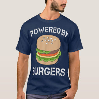 T-shirt Burger drôle alimenté par Burger
