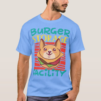 T-shirt Burger Storage Facility Chig Cheeseburger