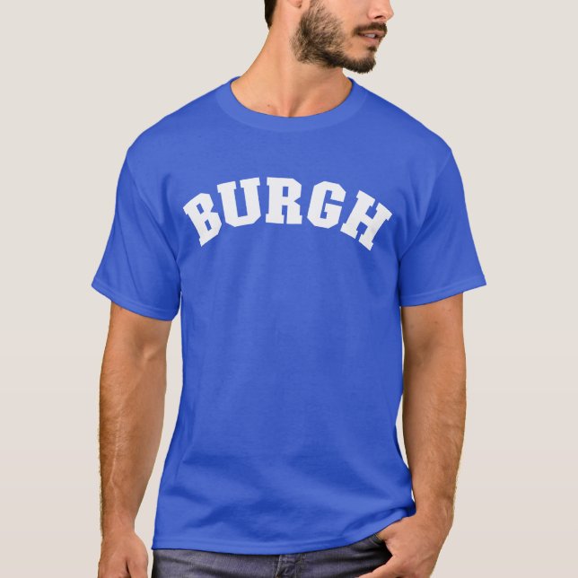 T-shirt Burgh Pittsburgh Pennsylvania Pride Pittsburgh vin (Devant)