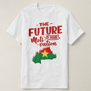 T-shirt Burkina Faso le futur est motivation