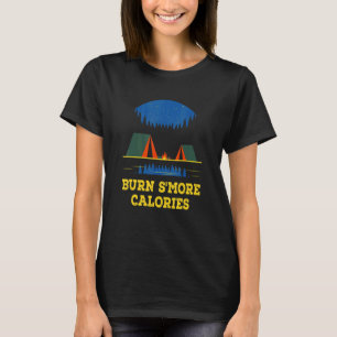 T-shirt Burn S'more Calories Camping entraînement Camper G