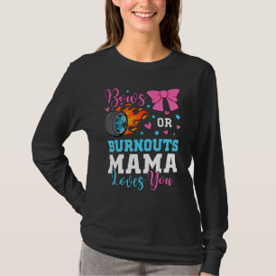 T-shirt Burnouts ou arcs Maman Maman t'aime révélation de