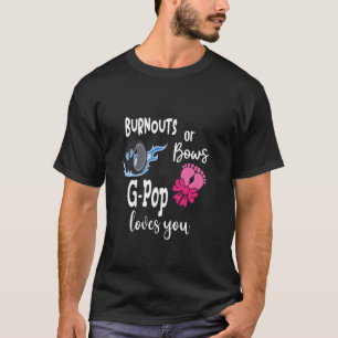 T-shirt Burnouts ou Bows G-Pop vous aime Grand-père spécia
