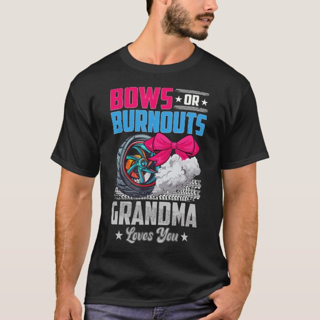 T-shirt Burnouts Ou Bows Grand-Mère Fête De Révélation De  (Devant)