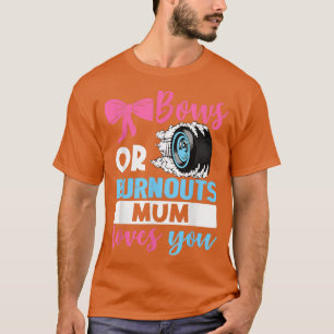 T-shirt Burnouts ou Bows maman vous aime Genre Reveal part