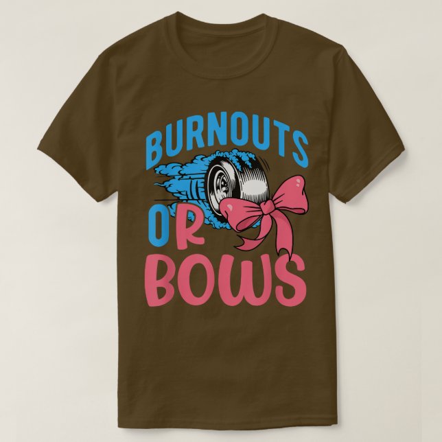 T-shirt Burnouts Ou Bows Sexe Révéler Une Idée De Fête Pou (Design devant)
