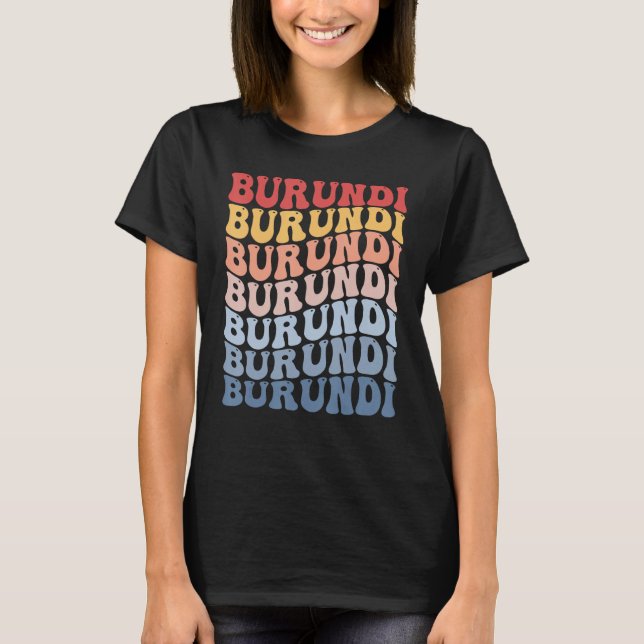 T-shirt Burundi Groovy Retro Burundian (Devant)