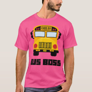 T-shirt Bus Boss Funny Yellow School Bus Driver 3