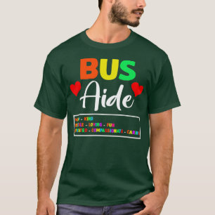T-shirt Bus Driver Aide Cute School