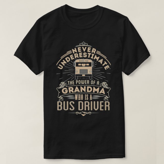 T-SHIRT BUS DRIVER GRANDMA (Design devant)