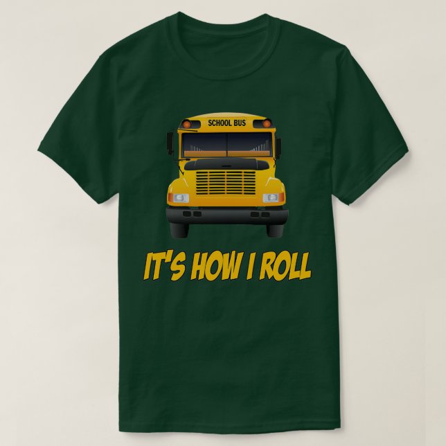 T-shirt Bus scolaire Itx27s Comment je roule (Design devant)