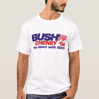 T-shirt Bush/Cheney '04 : Vous vers le bas avec le GOP ?