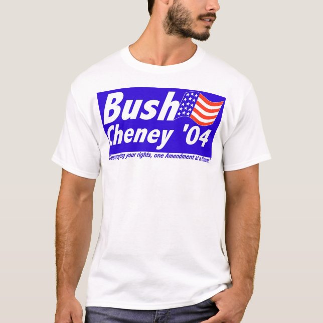T-shirt Bush détruisant des droites (Devant)