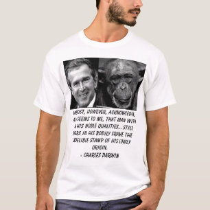T-shirt Bush, nous devons, cependant, reconnaître, car il