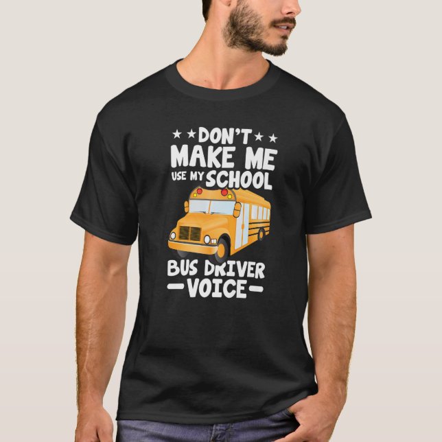 T-shirt Busman ne m'oblige pas à utiliser mon chauffeur de (Devant)