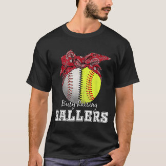 T-shirt Busy Raising Ballers Softball maman de baseball