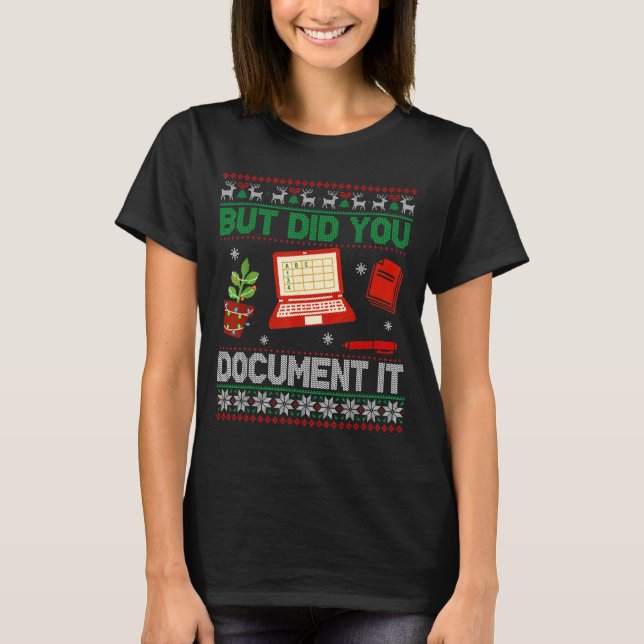 T-shirt But Did You Doent It Funny Office Christmas Ugly S (Devant)