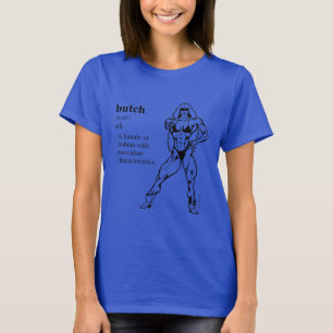 T-shirt BUTCH (lesbienne)