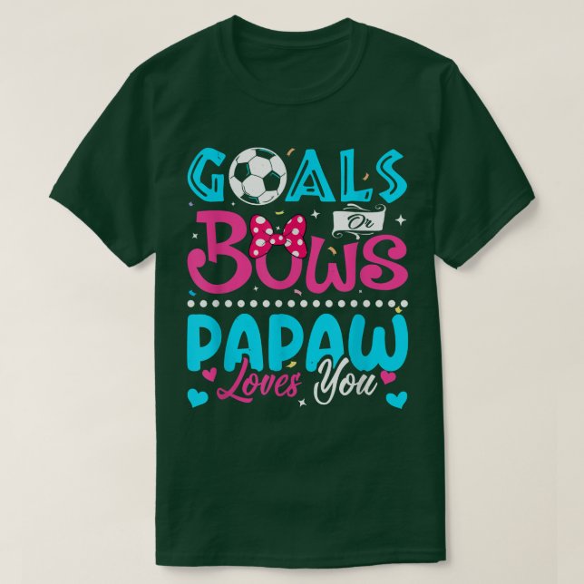 T-shirt Buts Ou Bows Drôle Papaw Vous Aime Révéler Le Sexe (Design devant)