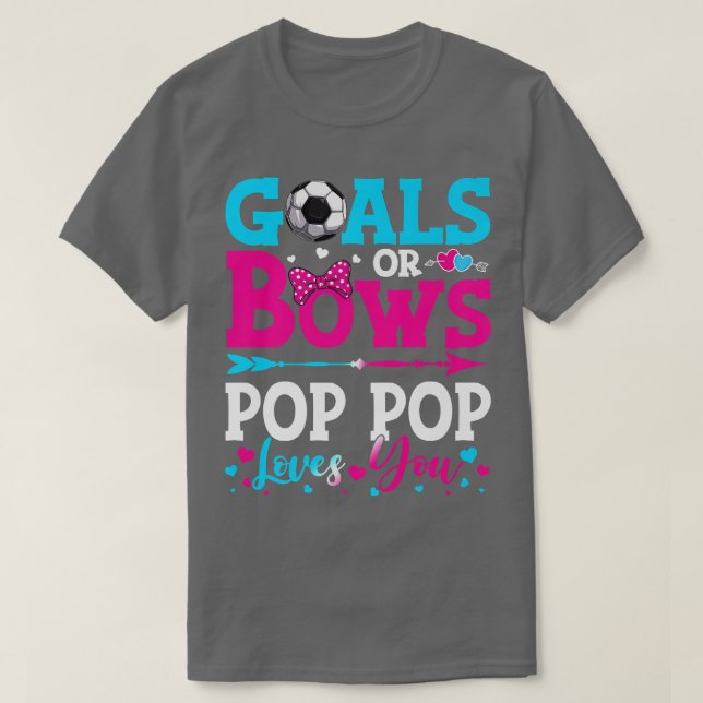 T-shirt Buts Ou Bows Drôle Pop Pop Vous Aime Genre Revea (Design devant)