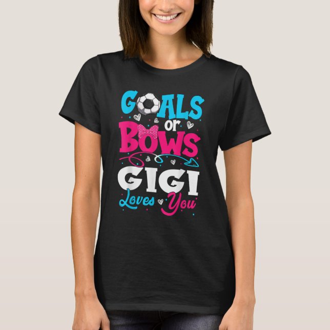 T-shirt Buts Ou Gardien Du Genre Gigi Vous Aime Révéler (Devant)