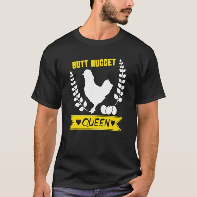 T-shirt Butt Nugget Queen Chicken Hen Oeufs Animal Fun Far (Devant)