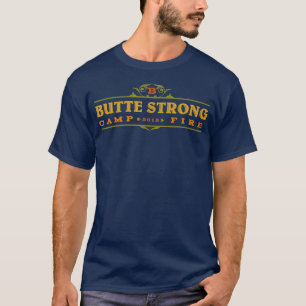 T-shirt Butte Strong Paradise California Camp Fire_2