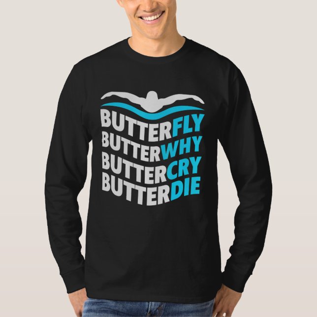 T-shirt Butterfly Buttercry Butterdie Fier Swi (Devant)