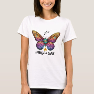 T-shirt Butterfly Emerge and Shine