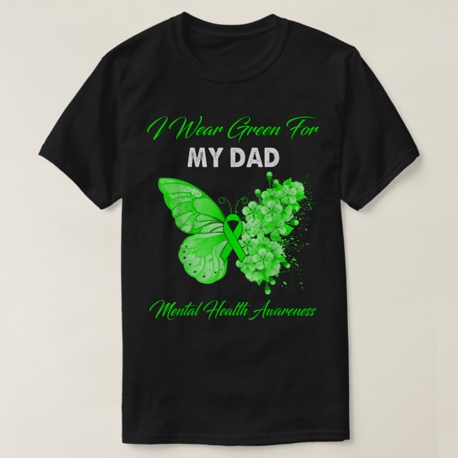 T-shirt Butterfly I Wear Green For My Papa Mental Health A (Design devant)