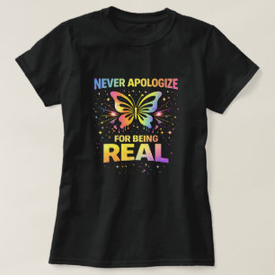 T-shirt Butterfly Tees Co. Ne jamais s'excuser 0047727