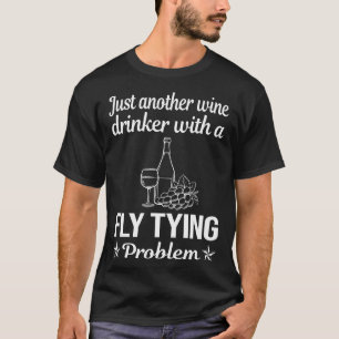 T-shirt Buveur de vin qui fait la pêche à la mouche
