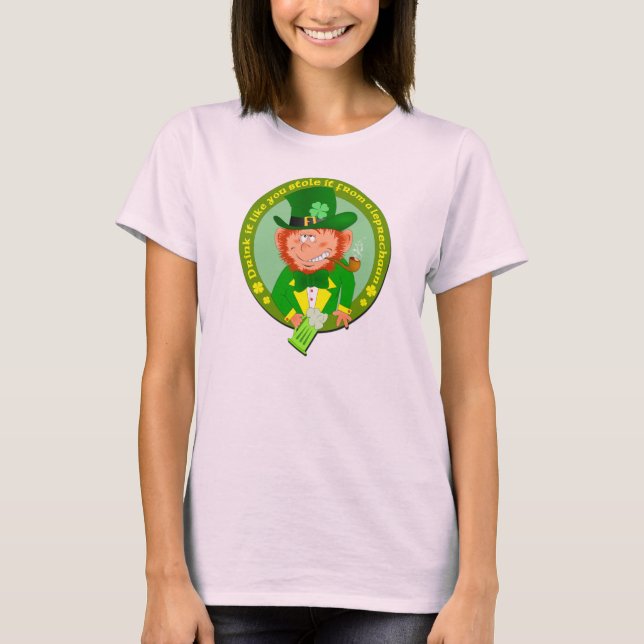 T-shirt Buvez Comme Vous L'Avez Volé Chemise (Devant)
